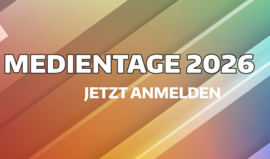 Medientage 2026 Anmeldung
